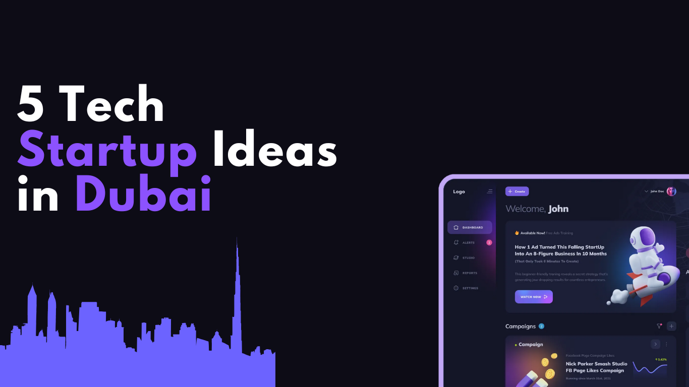 5 Tech Startup Ideas in Dubai: A Glimpse into Innovation and Entrepreneurship